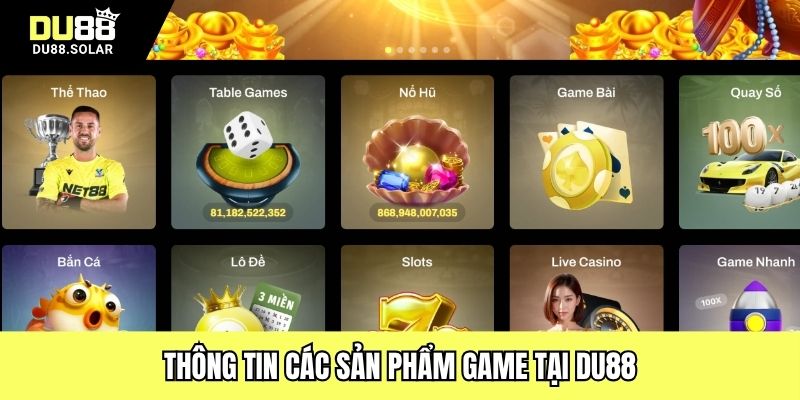 Thông tin các sản phẩm game tại DU88